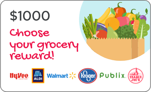 $1,000 Choose Your Grocery Reward card with participating grocery brands